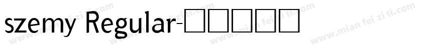 szemy Regular字体转换